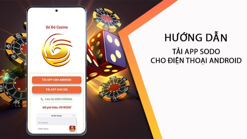 Hướng dẫn tải app sodo casino cho android